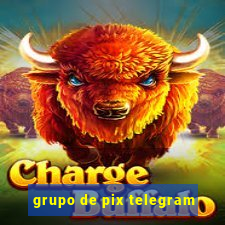 grupo de pix telegram